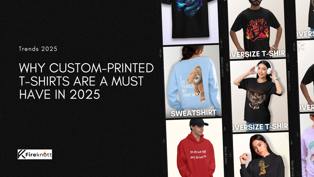 Why Custom-Printed T-Shirts Are a Must-Have in 2025