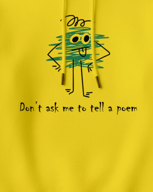 Don't ask me to tell a poem - Kids Hoodie
