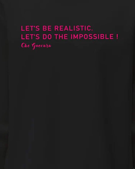 "Do the Impossible" - Sweatshirt