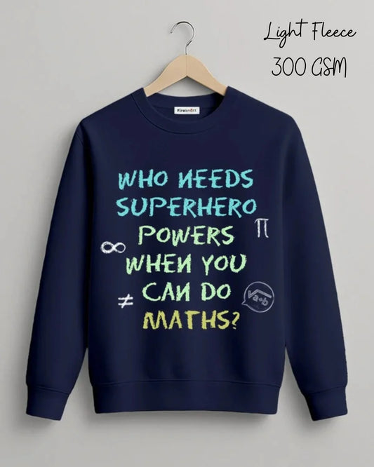 Math Powers - Sweatshirt
